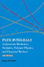 Path Integrals In Quantum Mechanics, Statistics, Polymer Physics, And Financial Markets (4th Edition) - Preview