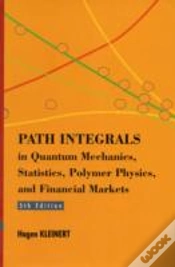 Capa do artigo Path Integrals In Quantum Mechanics, Statistics, Polymer Physics, And Financial Markets (5th Edition)