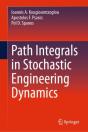 Path Integrals In Stochastic Engineering Dynamics - Preview