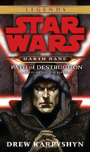 Path Of Destruction: Star Wars Legends (Darth Bane)