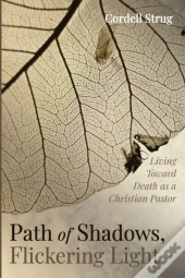 Path Of Shadows, Flickering Light