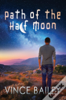 Path Of The Half Moon