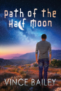 Path Of The Half Moon - Preview