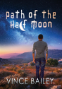 Path Of The Half Moon - Preview