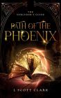 Path Of The Phoenix - Preview