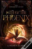 Path Of The Phoenix