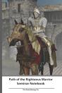 Path Of The Righteous Warrior Seminar Notebook - Preview