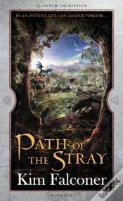Capa do artigo Path Of The Stray: Quantum Encryption Bk 1