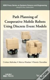 Path Planning Of Cooperative Mobile Robots Using Discrete Event Models