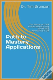 Path To Mastery Applications