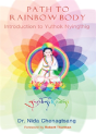 Path To Rainbow Body - Introduction To Yuthok Nyingthig - Preview