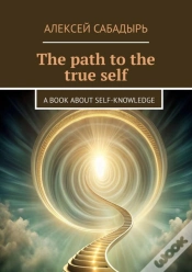Capa do artigo Path To The True Self
