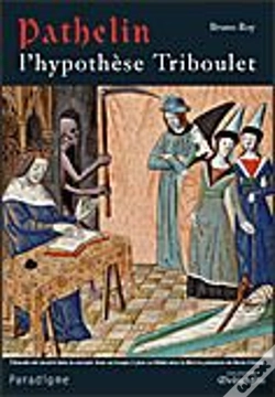 Capa do artigo Pathelin ; L'Hypothèse Triboulet