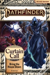 Pathfinder Adventure Path: Bring The House Down