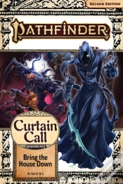 Capa do artigo Pathfinder Adventure Path: Bring The House Down