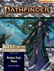 Capa do artigo Pathfinder Adventure Path: Broken Tusk Moon