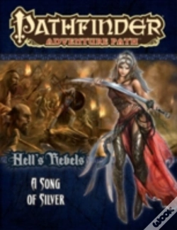 Capa do artigo Pathfinder Adventure Path: Hell'S Rebels Part 4 - A Song Of Silver