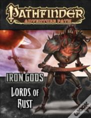 Pathfinder Adventure Path: Iron Gods Part 2 - Lords Of Rust