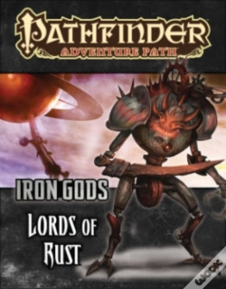 Capa do artigo Pathfinder Adventure Path: Iron Gods Part 2 - Lords Of Rust