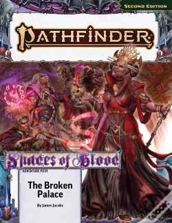 Capa do artigo Pathfinder Adventure Path: The Broken Palace