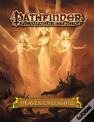 Pathfinder Campaign Setting: Heaven Unleashed