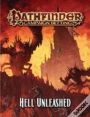 Pathfinder Campaign Setting: Hell Unleashed
