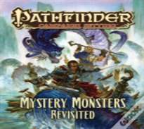 Pathfinder Campaign Setting: Mystery Monsters Revisited