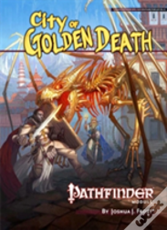 Pathfinder Module: City Of Golden Death