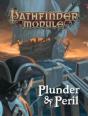 Pathfinder Module: Plunder & Peril - Preview