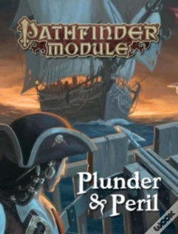 Capa do artigo Pathfinder Module: Plunder & Peril
