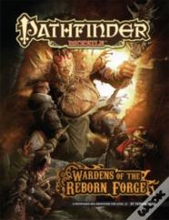 Pathfinder Module: Wardens Of The Reborn Forge
