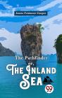 Pathfinder Or, The Inland Sea - Preview