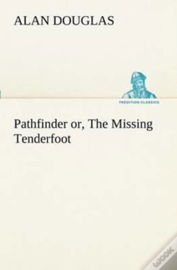 Capa do artigo Pathfinder Or, The Missing Tenderfoot