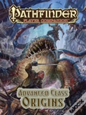 Pathfinder Player Companion: Advanced Class Origins