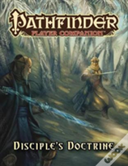 Pathfinder Player Companion: Disciple'S Doctrine
