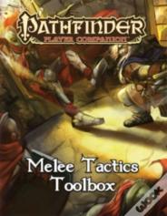 Pathfinder Player Companion: Melee Tactics Toolbox