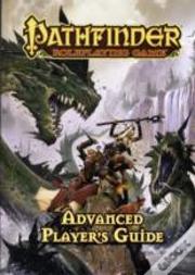 Pathfinder Roleplaying Game: Advanced Playerâ€™S Guide