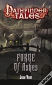 Pathfinder Tales: Forge Of Ashes