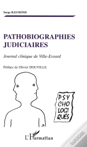 Capa do artigo Pathobiographies Judiciaires ; Journal Clinique De Ville-Evrard