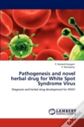 Pathogenesis And Novel Herbal Drug  For White Spot Syndrome Virus