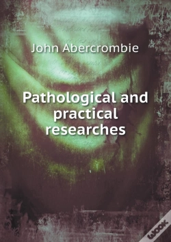 Capa do artigo Pathological And Practical Researches