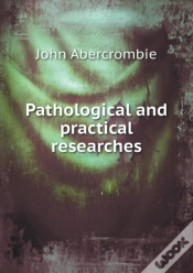 Capa do artigo Pathological And Practical Researches