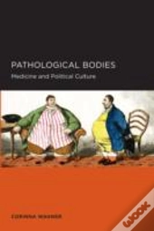 Pathological Bodies