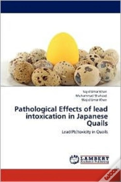 Capa do artigo Pathological Effects Of Lead Intoxication In Japanese Quails