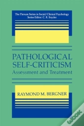 Pathological Self-Criticism
