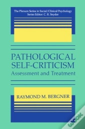 Pathological Self-Criticism