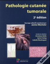 Pathologie Cutanee Tumorale 2e Ed