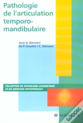 Pathologie De L'Articulation Temporo-Mandibulaire