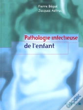 Pathologie Infectieuse De L'Enfant