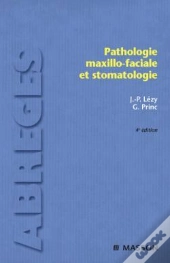 Pathologie Maxillo-Faciale Et Stomatologie